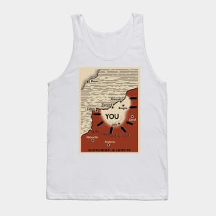 We Surround You Tank Top